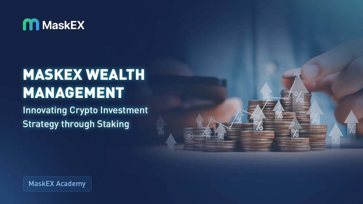 MaskEXGlobal's tweet photo. MaskEX Wealth Management: Innovating Crypto Investment Strategy through Staking
In addition to crypto trading, staking offers a passive income avenue where digital assets work for investors without active trading,
Learn more > https://t.co/ubEHgPYUeQ
#MaskEXAcademy #MaskEX https://t.co/l7NlsHne29