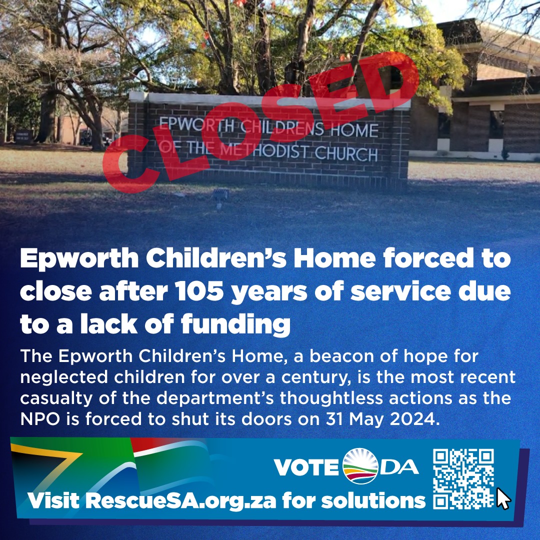 The closure of Epworth Children’s Home after 105 years of service is a heartbreaking reminder of the Gauteng Department of Social Development’s reckless funding decisions. 💔 #SaveEpworth #NPOCrisis #ProtectTheVulnerable #DA_GPL 🏠👧👦

ow.ly/es7050R92EE