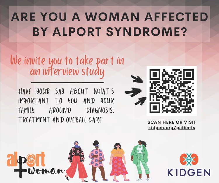 The University of Sydney & KidGen invite you to participate in an interview study which seeks to understand the experiences of women with Alport syndrome along their journey. The interview will take about 45 mins. Visit kidgen.org/patients or email noa.amir@health.nsw.gov.au