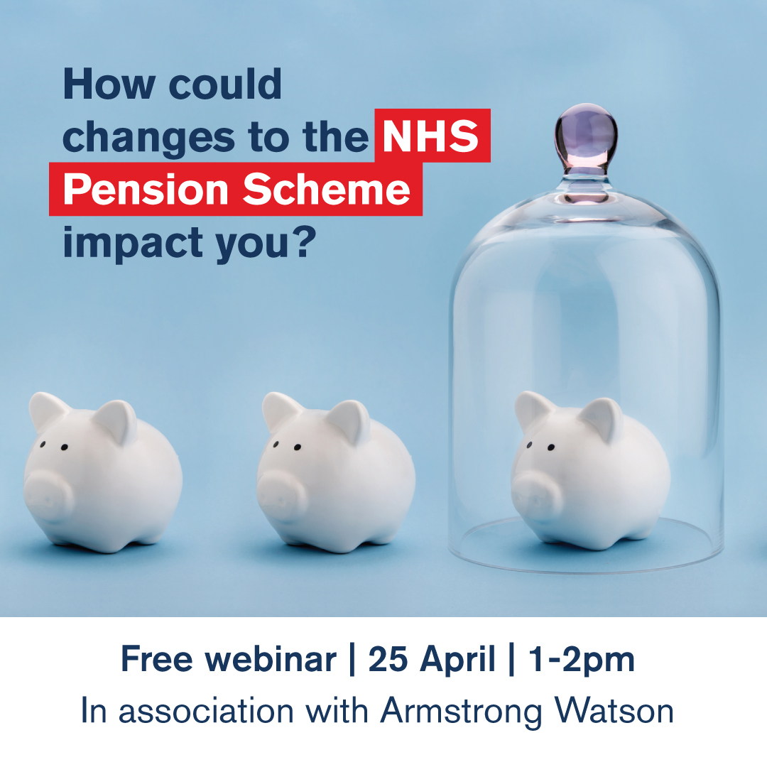 Join us for a free webinar with @armstrongwatson all about the NHS Pension Scheme and what it means for your retirement. Register here: ow.ly/Y1Vr50R31mn