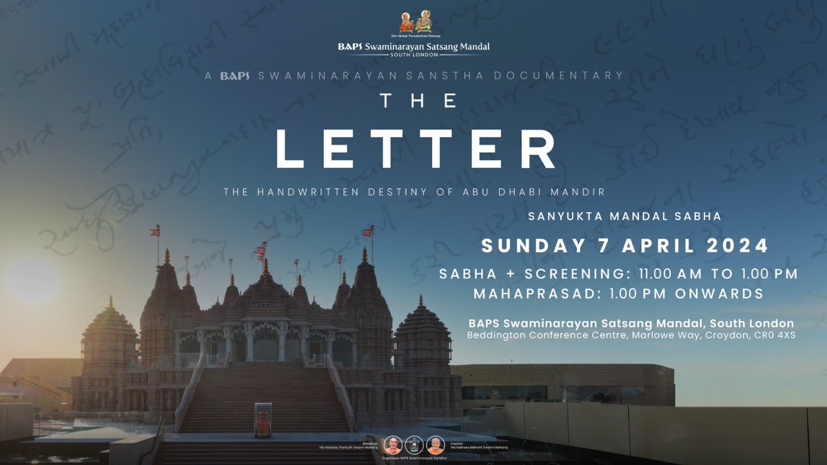 This Sunday we look forward to welcoming you at our weekly Sanyukta Mandal Satsang Sabha.

It will be a special sabha "THE LETTER" The Handwritten Destiny of Abu Dhabi Mandir.

🗓: Sunday 7 April 2024
🕒: 11:00am to 1:00pm
🛕: Beddington Conference Centre CR0 4XS
