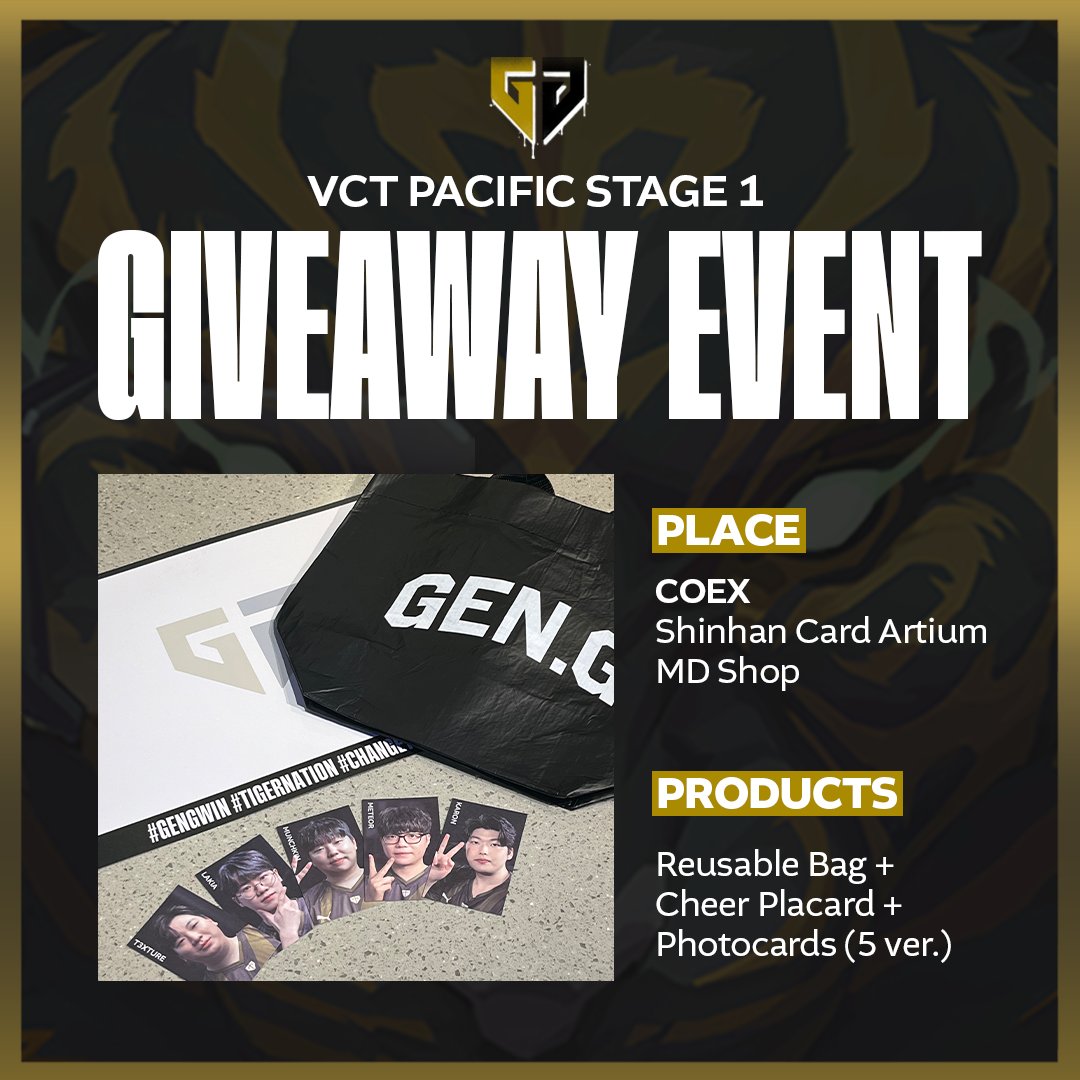 geng_gold's tweet photo. 📍 #VCTPacific STAGE 1 Match Schedule | 경기 스케줄 안내
※ Check out the giveaways 🎁 waiting for you on the match day (30 minutes before our match time)!!
※ 경기 당일(경기 시작 30분 전), 현장에서 만나볼 수 있는 기버웨이 🎁 도 확인하기!!
#TIGERNATION #GENGVAL #GOLDENWAY https://t.co/h1BBn9mOJA