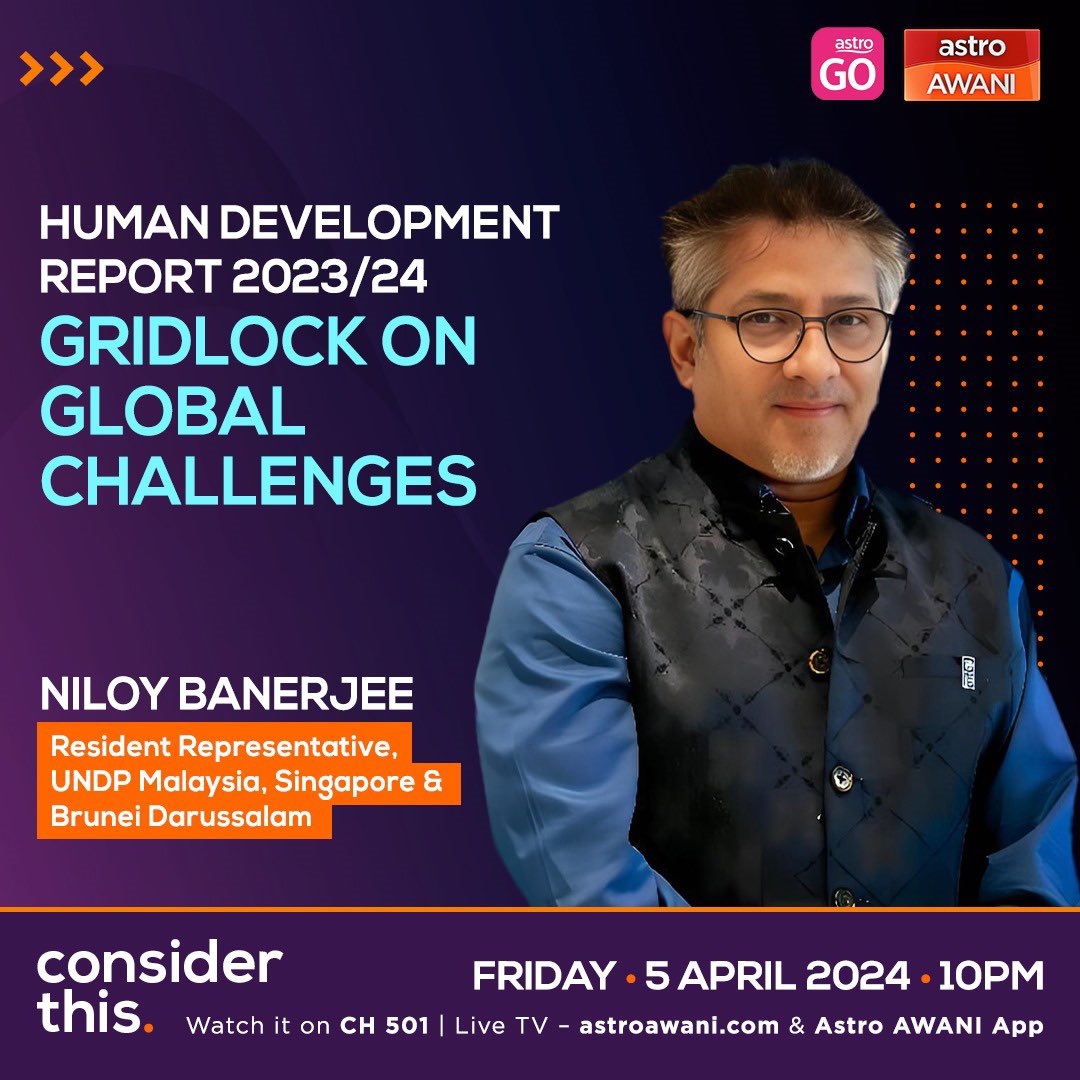 📣 Airing Tonight! At 10pm (MYT) on @501Awani, tune in to watch #MyUNDP Resident Representative @banniloy speak about the latest Human Development Report with @melisa_idris. You can watch the programme LIVE via online streaming as well: astroawani.com/video-terkini