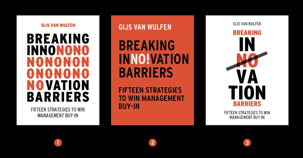 A new innovation book is coming. But which cover should it have? Please comment 1, 2, or 3 … Cheers, Gijs #innovation #designthinking #book