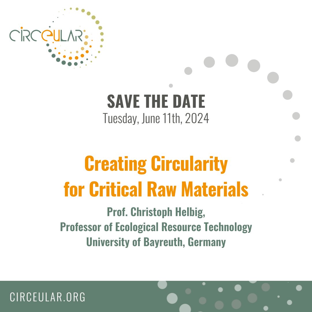 🗓️ Tuesday, June 11th, 2024 - #SaveTheDate for the upcoming lecture about 'Creating #Circularity for Critical #RawMaterials' by Prof. Helbig - @unibt, who is working on global and European #MaterialCycles of metals and their criticality 👉boku.ac.at/wiso/sec/socia…… @BOKUvienna