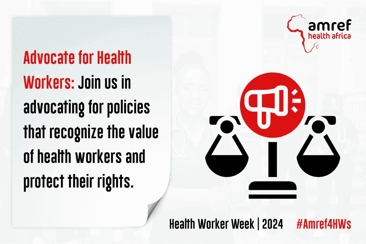 Amref_Kenya's tweet photo. Join us in advocating for policies that recognize the value of health workers and protect their rights. Together, we can build a healthier Africa. #AmrefHealthHeroes #WHWWeek #Amref4HWs https://t.co/9TSindbOkz