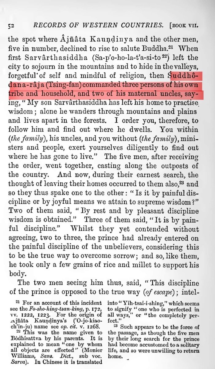 Out of the five Parivrajas to whom Tathagat Buddha gave the first sermon at Dhammachakka Pavattana in Sarnath, three belonged to Shakya group and were the family members of Tathagat. The remaining two belonged to the Koliya clan and the other one was Tathagat's maternal uncle.