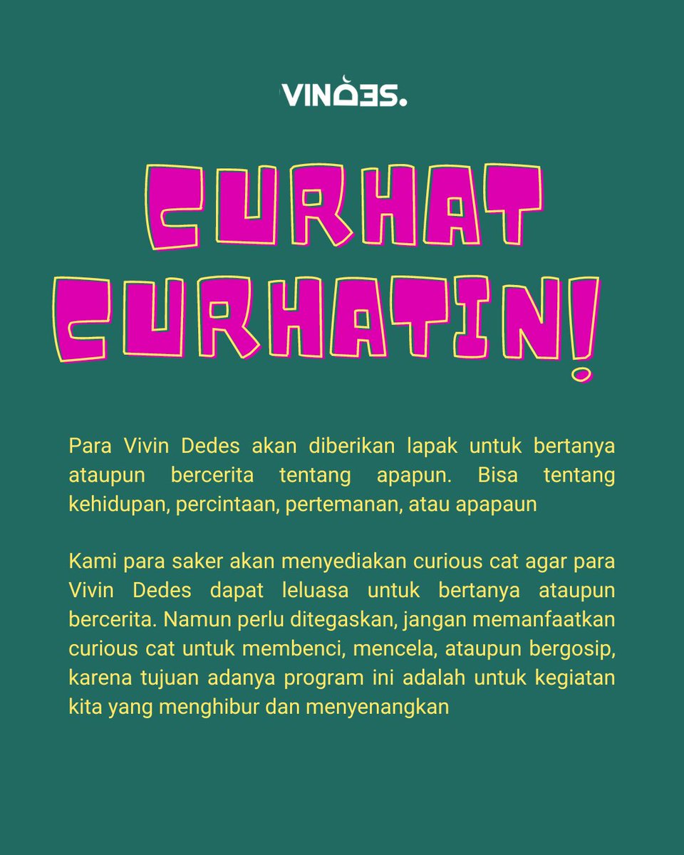VINDESRAMADAN's tweet photo. CURHAT CURHATIN EPISODE TERAKHIR!!!

Kali ini para Vivin Dedes diberikan kesempatan untuk memberikan cerita, pertanyaan tentang berbagai topik. Agar kalian dapat leluasa kami akan menyediakan curious cat. Besok sore jam 3/4 kami akan up cerita kalian.  

https://t.co/AdBU0vBMzG https://t.co/e0S8JVti97