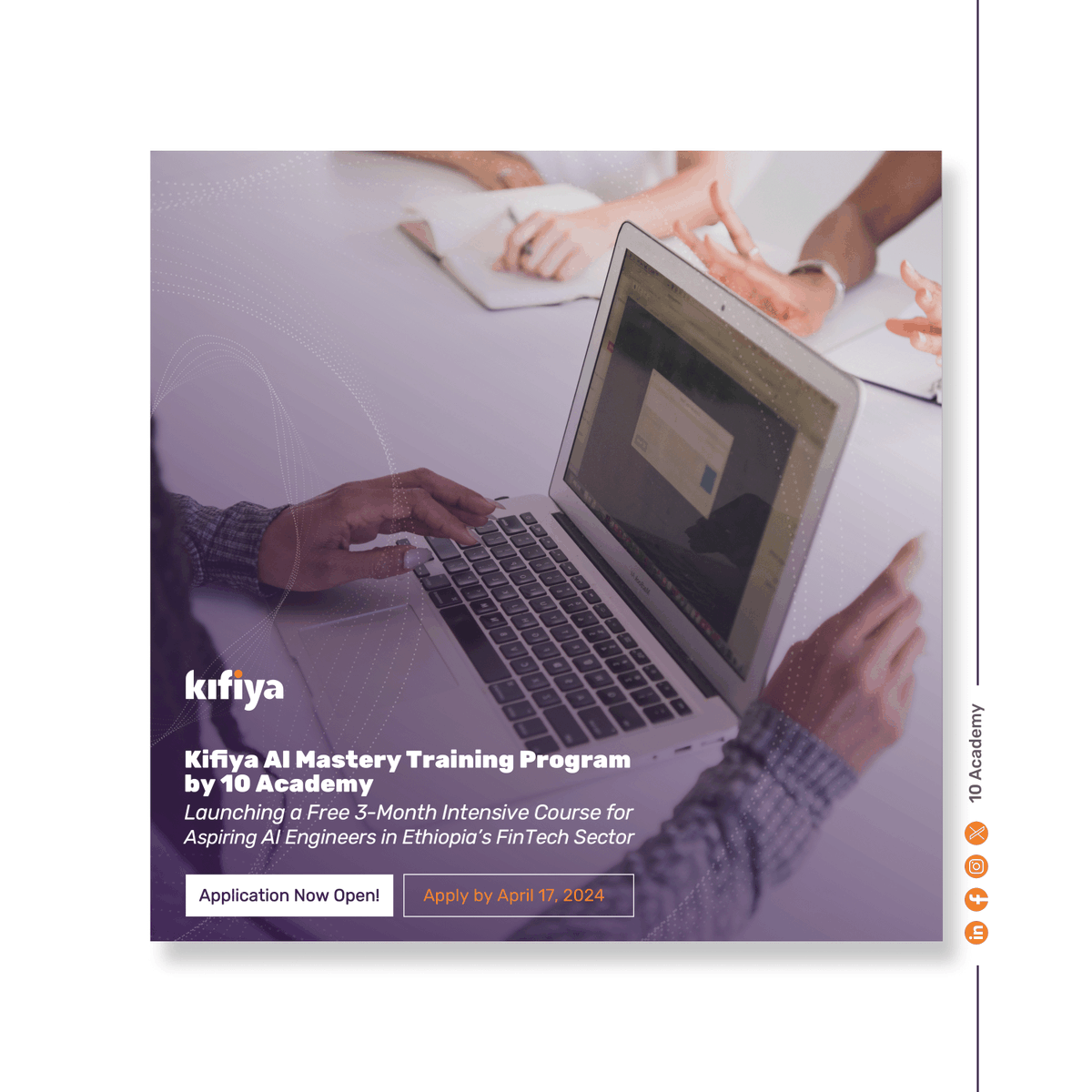 Join Kifiya AI Mastery training program by 10 Academy. Launch your AI career in Ethiopian FinTech. Open to undergrads aged 22-34 with Python, SQL, and Statistics background. Commit 30-40 hrs/wk. 
Apply by Apr 17, 2024, at apply.10academy.org/login. Contact kifiya_ai@10academy.org.