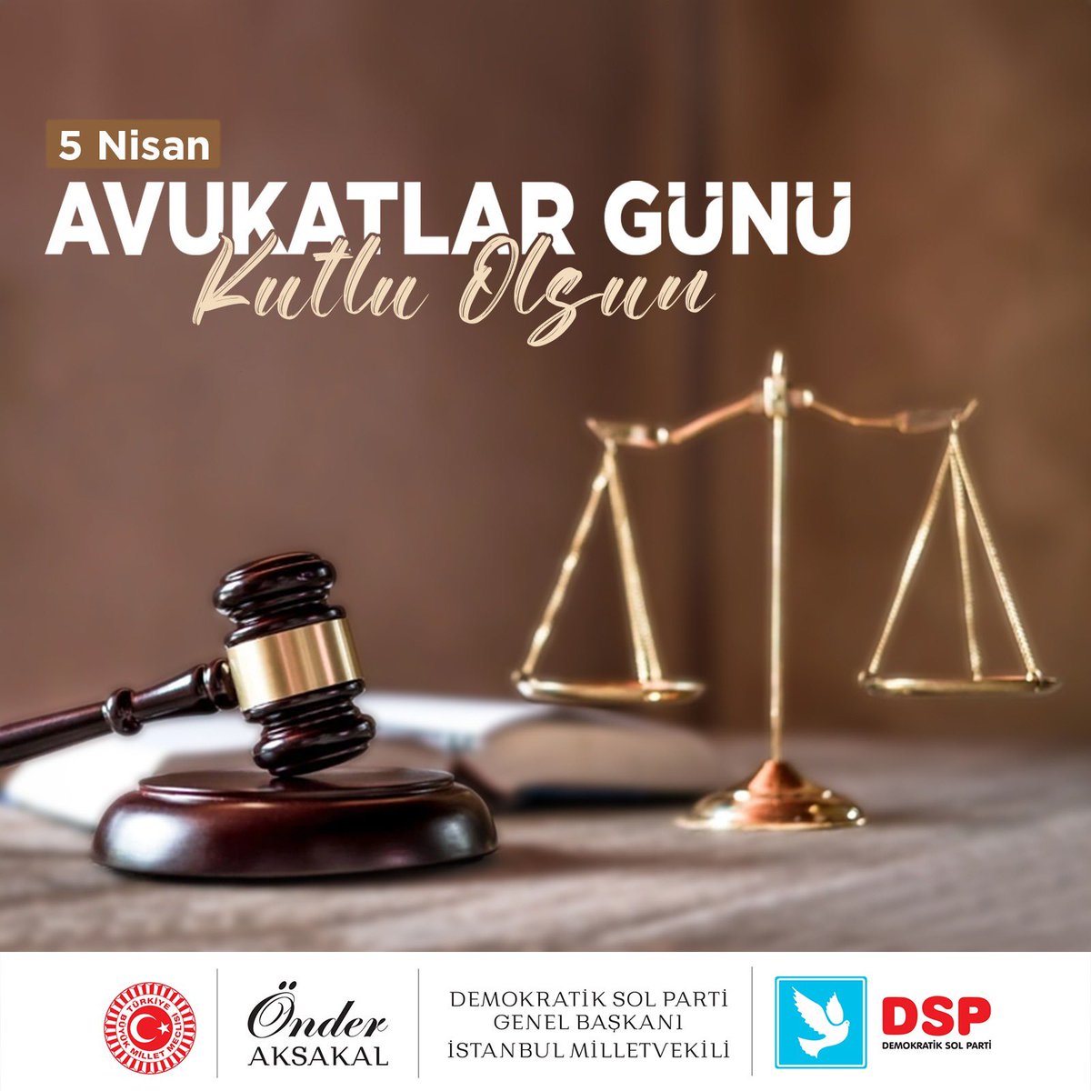 Adaletin kalkanı, hakların savunucusu olan Avukatlarımızın Günü Kutlu Olsun