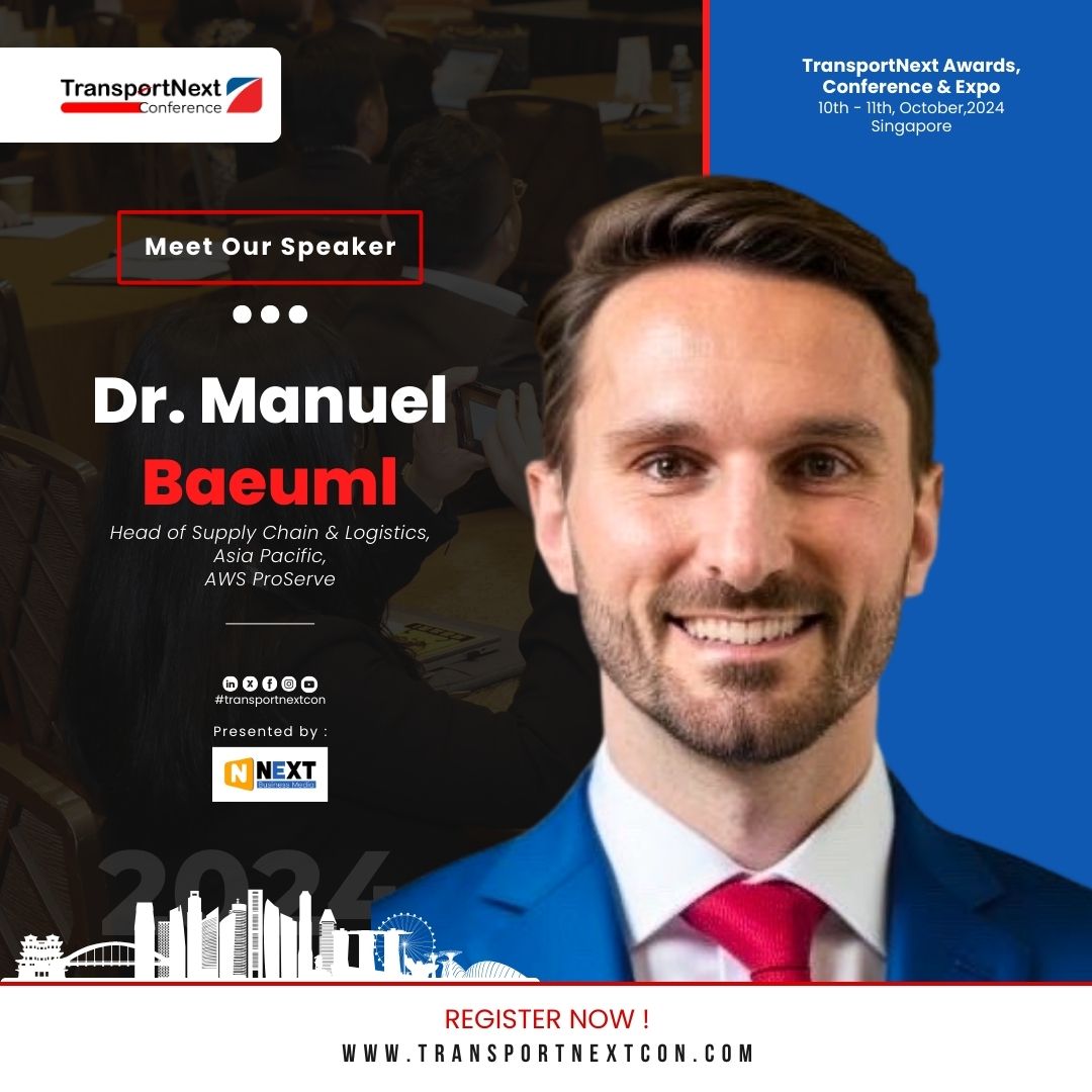 Meet our Speaker!

Dr. Manuel Baeuml

Head of Supply Chain & Logistics,
Asia Pacific, AWS ProServe

Register for the ##transportnextcon2024
Event: 10th - 11th, October,2024

Register now!
transportnextcon.com

Presented by @nextbusinessmedia 

#transportnextcon #logistics