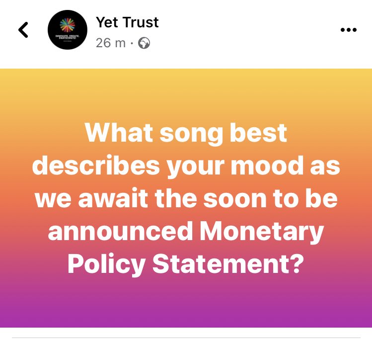 What song best describes your mood as we await the soon to be announced Monetary Policy Statement?