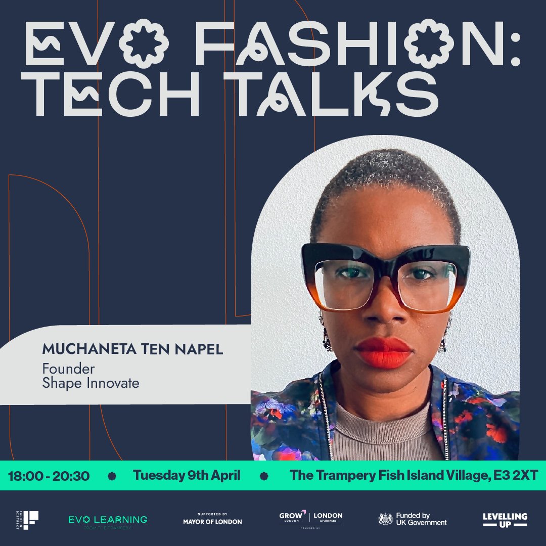 Exciting news! Our final speaker is Muchaneta Ten Napel, Founder of Shape Innovate and @fashnerd. Join us to hear her in conversation with pioneering start-ups in the fashion-tech landscape. Join the waitlist ow.ly/VQqf50R8i2r @FashNerdEditor @thetrampery @growldnbusiness