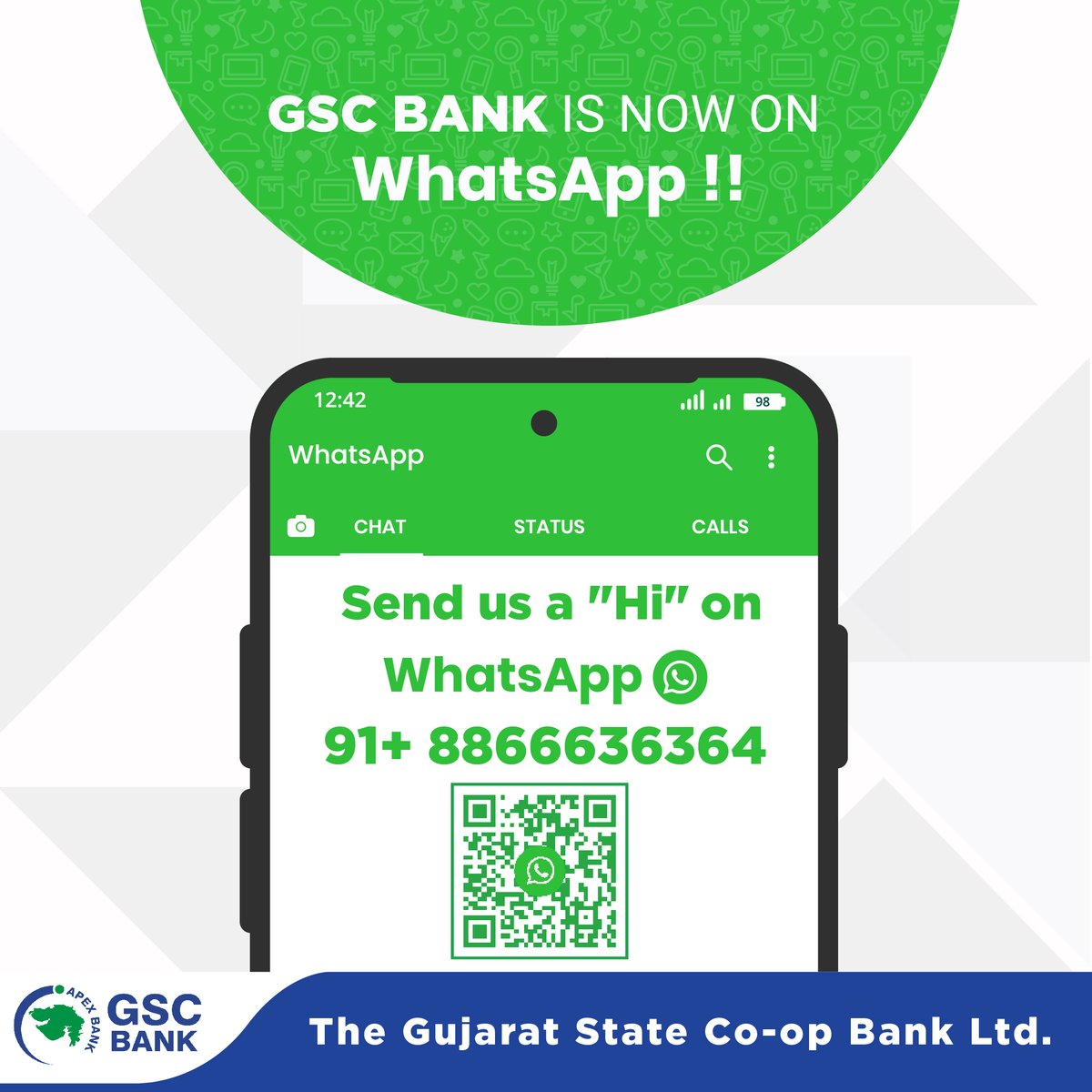 GSC BANK IS NOW ON WhatsApp.
JUST SAY 'Hi' on +91-8866636364 FOR A SEAMLESS BANKING EXPERIENCE.
#GSCB #WhatsApp #bankingservices #WhatsAppBanking #JustSayHi #onlinebanking #BalanceInquiry #BankingInfo #statement #interestrates #DigitalBanking