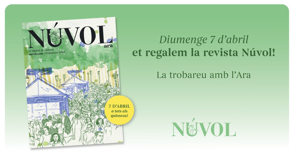 Molt contents d'anunciar-vos que aquest diumenge amb el diari ARA trobareu de franc la revista Núvol de primavera amb una àmplia tria de novetats de cara a Sant Jordi, però també propostes teatrals, musicals i d'exposicions. No us la perdeu!