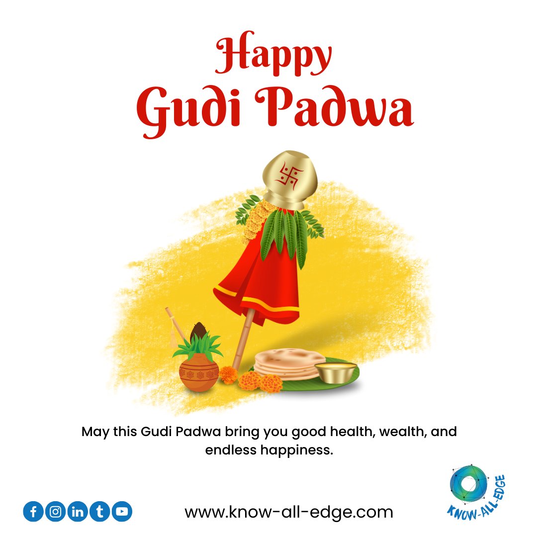 Wishing you a prosperous and joyful Gudi Padwa! 🌟 

May this new year bring abundant blessings and happiness into your life. 

#GudiPadwa #NewYearBlessings #KnowAllEdge