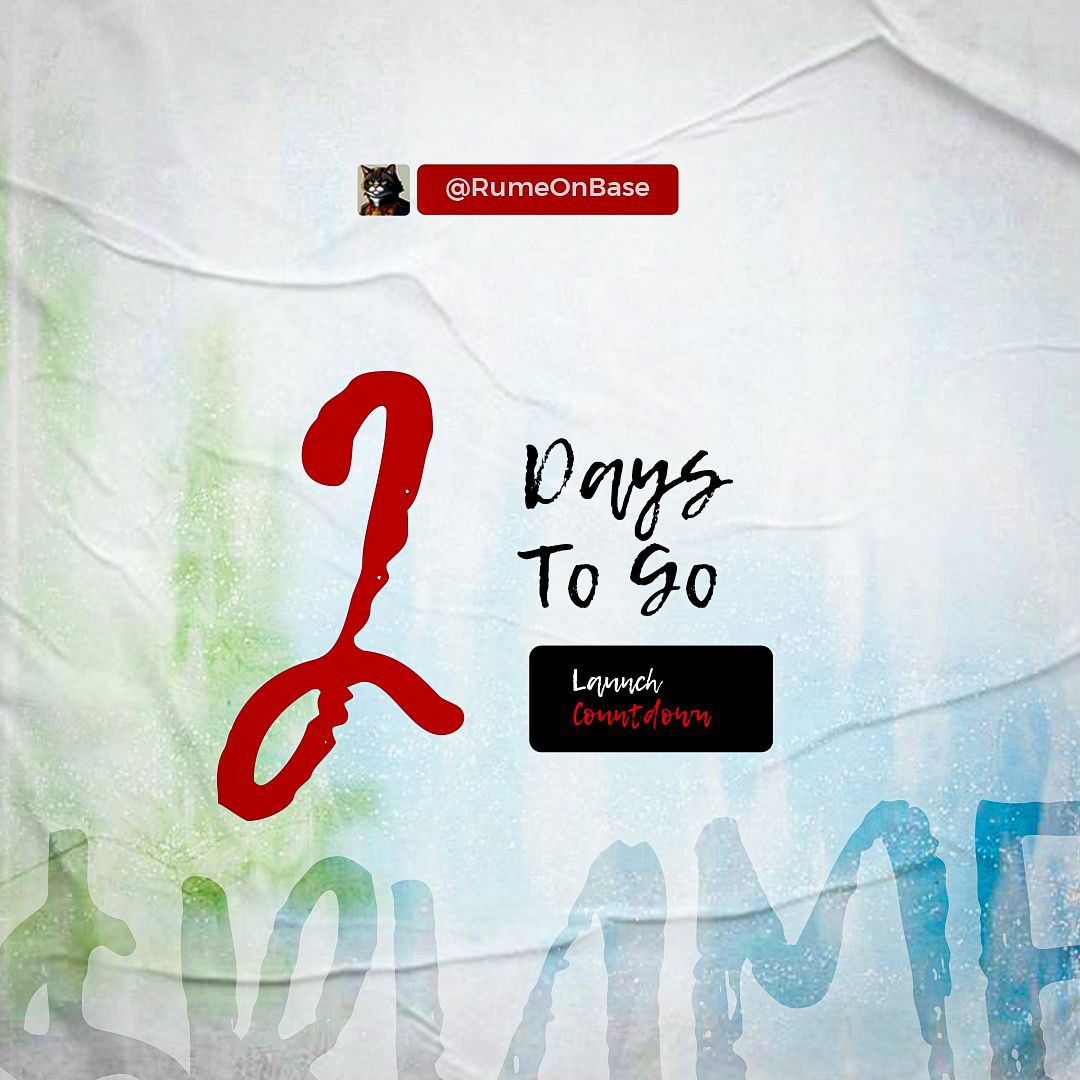 RumeOnBase's tweet photo. $RUME launching on BASE 

- Like
- Repost 
- Drop $base address
- Join tg: https://t.co/mFcnC05Q8K

⏳ Countdown: T-minus 2 days. https://t.co/eCQMRerNLF