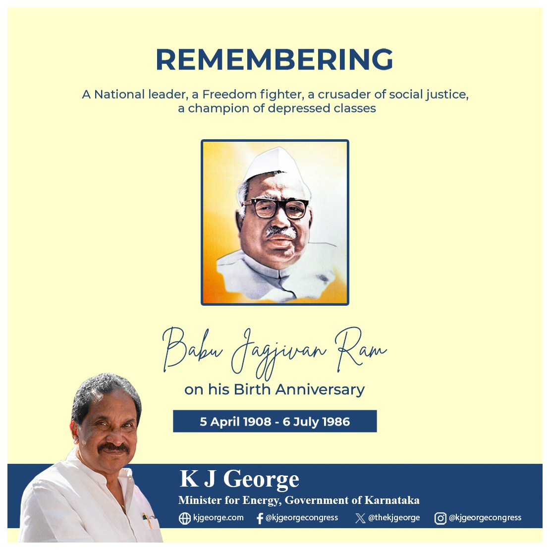On the occasion of Shri. #BabuJagjivanRam Ji's birth anniversary today, I offer my humble tributes. A social activist, freedom fighter, and former Deputy PM of India, he dedicated his life to the upliftment and empowerment of the most deprived sections of society. Let's honour…