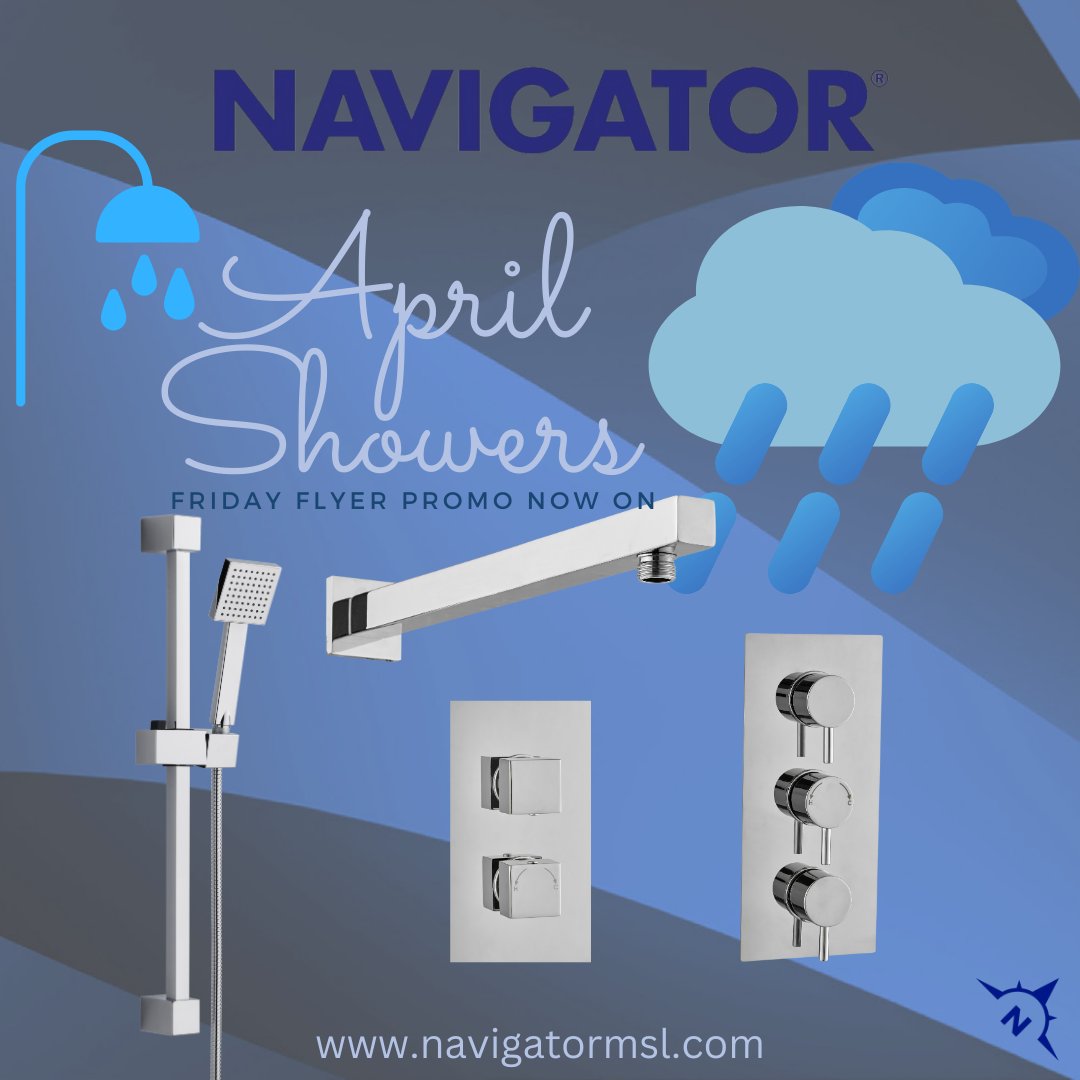 MslNavigator's tweet photo. Heads up plumbing and heating merchants! It's raining discounts in our April Showers promo!  Stock up on showers at unbeatable prices - but hurry, this offer won't last! #navigatormsl #leadingtheway #fridayflyer #happyfriday #AprilShowers #PlumbingDeals https://t.co/W2qY5FmdeD
