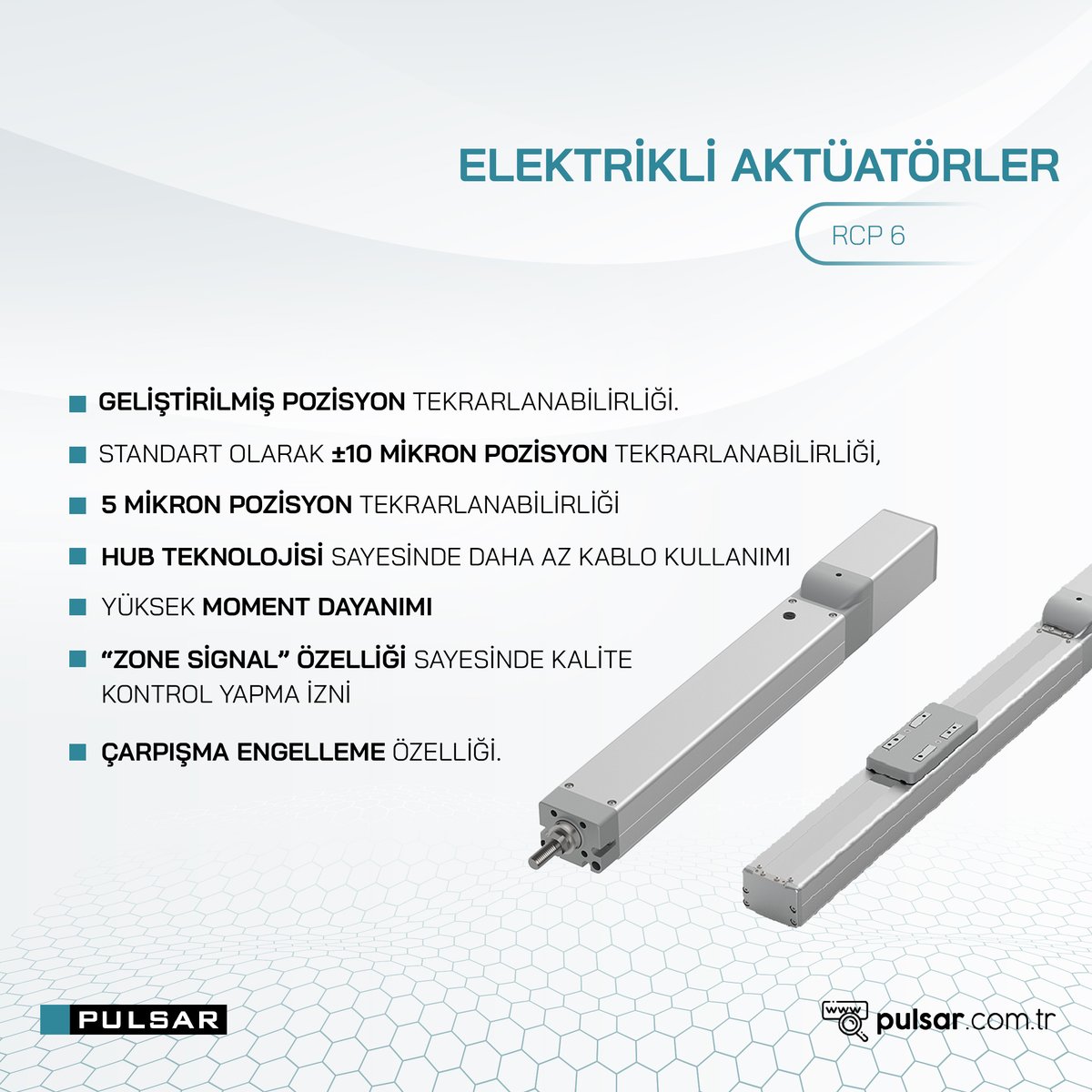 RCP6 ile geliştirilmiş pozisyon tekrarlanabilirliği ve yüksek hassasiyet seçeneği! #pulsarrobotik #aktüatör #robotik #elektrikliaktüatör #üretim #sanayi #industry