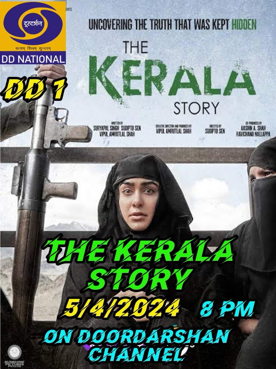 Must watch : The Kerala Story On DD national 05 April 2024, 08 PM 
#TheKeralaStory <a href="/DDNational/">Doordarshan National दूरदर्शन नेशनल</a> <a href="/adah_sharma/">Adah Sharma</a>
prashasaksamiti.com/2024/04/must-w…