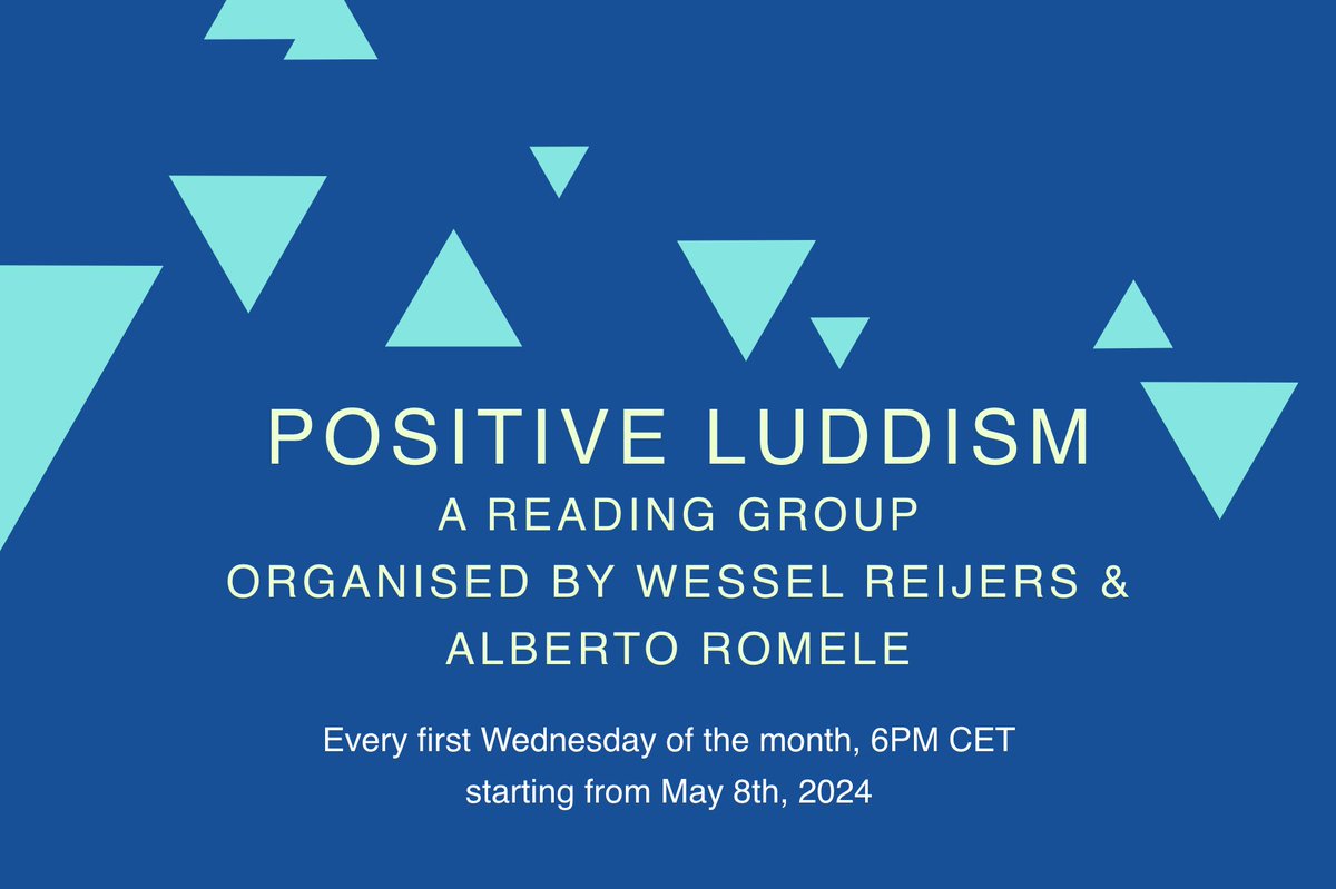 Critical Data Lab (@criticaldatalab) on Twitter photo Don’t miss out on the POSITIVE LUDDISM reading group conceptualised and organised by @wesselreijers and <a href="/romelealberto/">Alberto Romele</a> – meetings start from May 2024. For more info see the schedule below and/or our homepage. We’re happy to be co-hosting the series: Don’t miss out on the POSITIVE LUDDISM reading group conceptualised and organised by @wesselreijers and <a href="/romelealberto/">Alberto Romele</a> – meetings start from May 2024. For more info see the schedule below and/or our homepage. We’re happy to be co-hosting the series:
