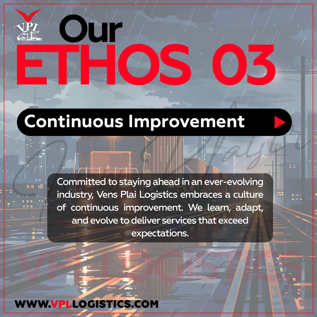 vpllogistics's tweet photo. Our Ethos 03 - Continuous Improvement

#vensplailogistics #trucking #logistics https://t.co/Wge8uEUioY