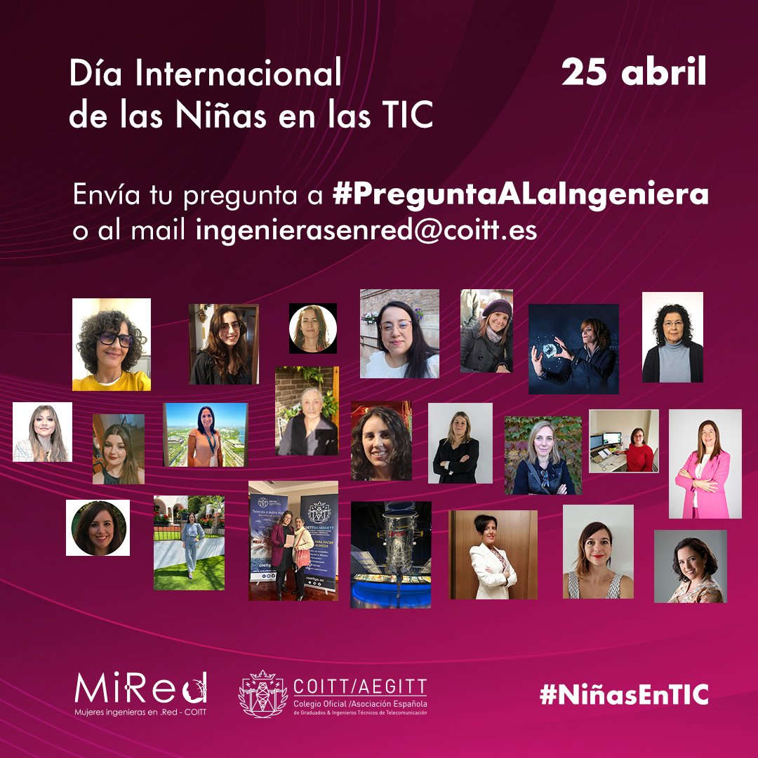 ¿Quieres saber más sobre la profesión de ingeniería de #telecomunicaciones?

Las compañeras de👩🏽‍💻<a href="/ingenierasenred/">Ingenieras en Red #COITT</a> te responden.

Envía tu pregunta sobre lo que te interese a través del HT #PreguntaALaIngeniera o a través de mail ingenierasenred@coitt.es

¡Participa! #NiñasEnTIC