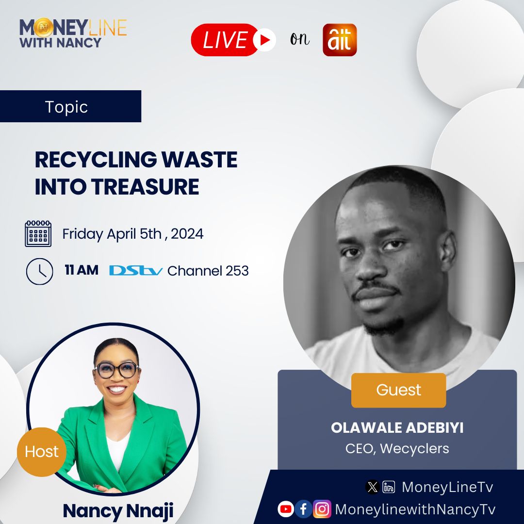 Once upon a time, waste was seen as nothing more than rubbish. But today, we’re rewriting that tale with <a href="/Adelani/">Olawale Adebiyi</a> , CEO <a href="/realwecyclers/">Wecyclers</a> who’s turning trash into treasure. Join us on Moneyline with Nancy airing on AIT as we uncover the magic behind recycling waste