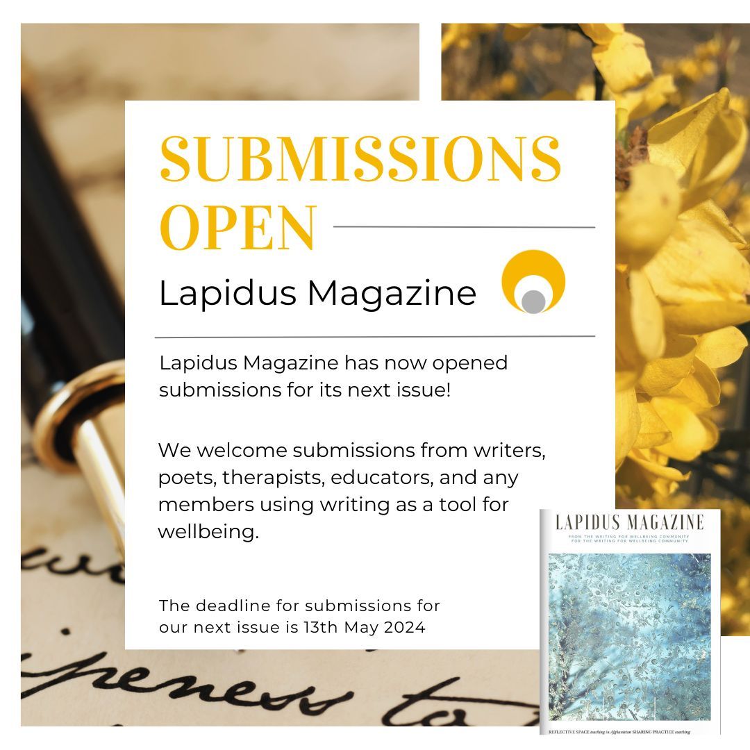 Lapidus Magazine is now open for submissions from our members! We welcome articles from writers, poets, therapists, educators, and anybody using writing as a tool for wellbeing. Deadline for next issue: 13 May 2024 lapidus.org.uk/members/magazi… #Writing #Writer