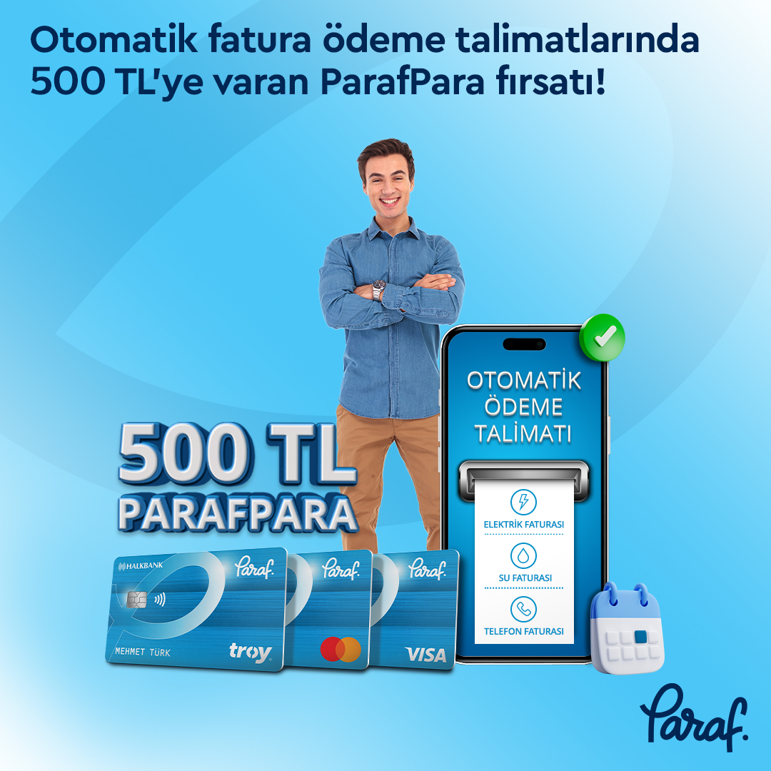 #ParafGüzelliklerDünyası’nda fatura ödemelerin otomatik ve zahmetsiz! 30 Nisan’a kadar kredi kartlarından ya da vadesiz hesaplarından vereceğin her yeni otomatik fatura talimatı için 50 TL, toplamda 500 TL ParafPara seni bekliyor. Detaylar web sitemizde.