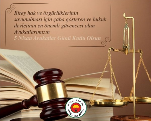 Bingol_Barosu's tweet photo. Adil yargılanma ve savunma hakkının güvencesi, hukuk devletinin teminatı olan avukatlarımızın 5 Nisan Avukatlar Günü’nü kutlarız. https://t.co/Kd6UT4C9pQ