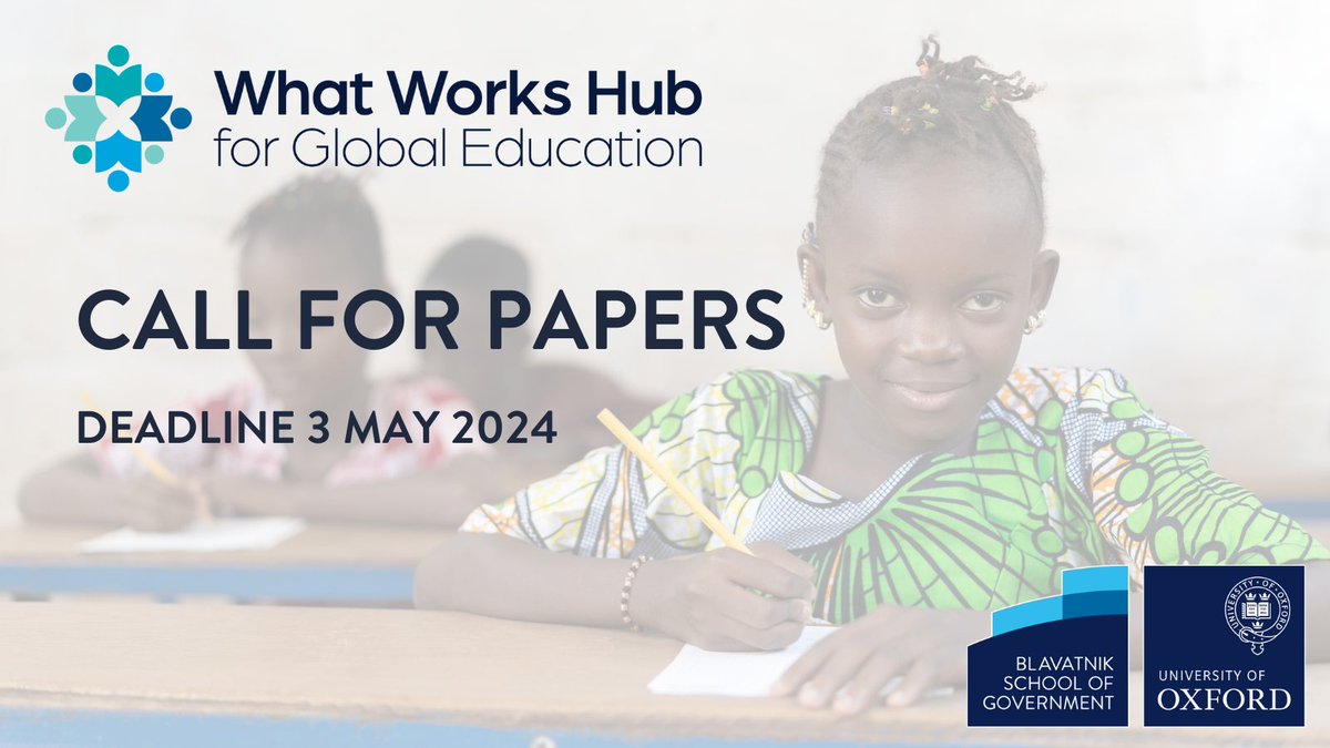 📣 Call for Papers for inaugural What Works Hub for Global Education Conference Sep 25/26 in Oxford. Papers due May 3. Also register to attend. Join us! @BlavatnikSchool @FCDOResearch @gatesfoundation @WBG_Education @UNICEFInnocenti @JPAL @poverty_action bsg.ox.ac.uk/call-papers-wh…