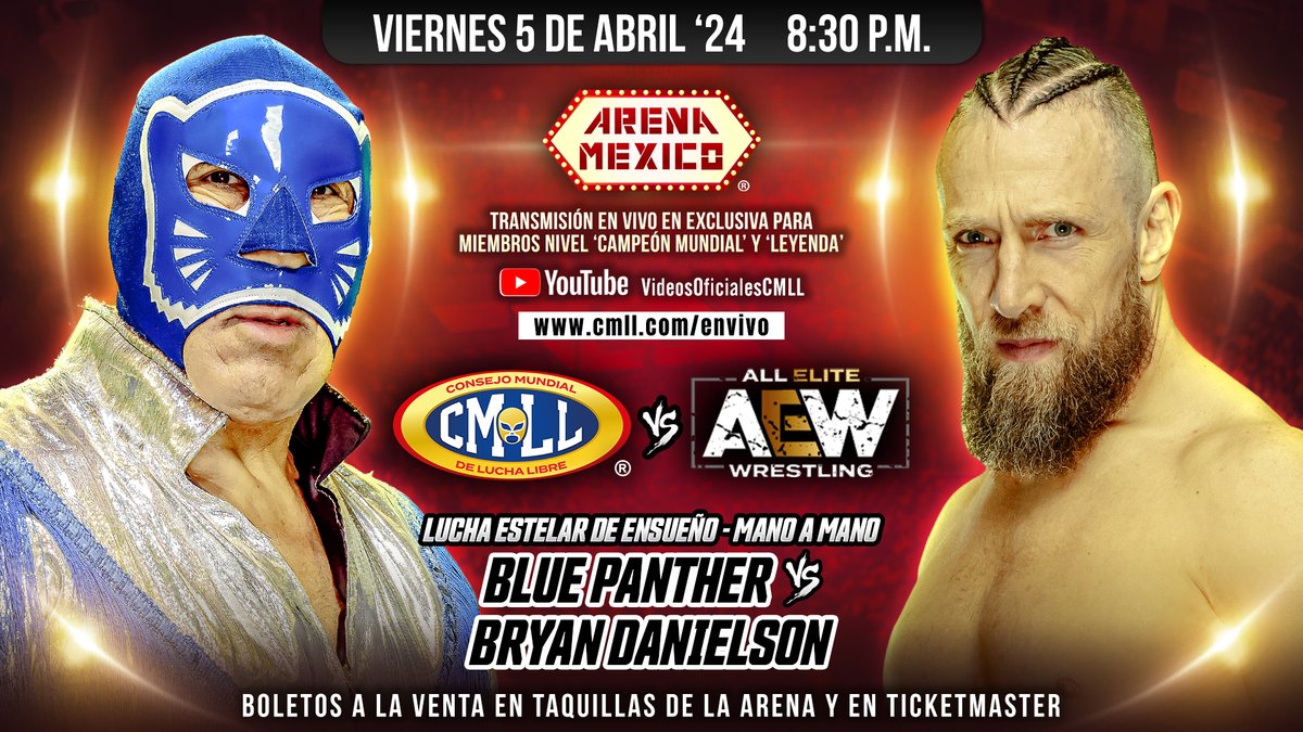 ¡Duelo de ensueño! Blue Panther se enfrentará a Bryan Danielson en un choque de CMLL vs AEW en mano a mano de poder a poder. 📍Arena México 🕣 8:30 p.m. 🎟️ taquillas y: ticketmaster.com.mx/event/14005F8D… 📺 EN VIVO para la membresía “Campeón Mundial” y “Leyenda”: cmll.com/envivo