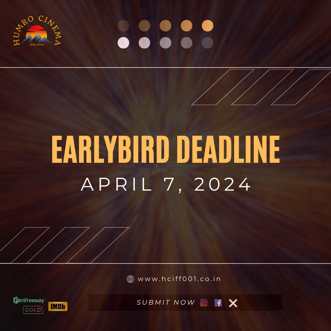 'Submit your project by April 7th to take advantage of the early bird deadline!' Discount code: HCID0035 #submiission #earlybird #deadline #movieproject