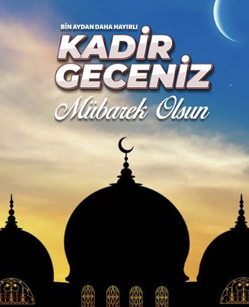 Bin aydan daha hayırlı olan mübarek #KadirGecesi’nin bütün İslâm alemine, insanlığa, ülkemize, milletimize huzur ve bereket getirmesini Cenab-ı Allah’tan niyaz ediyorum. 

#KadirGecemiz mübarek olsun.