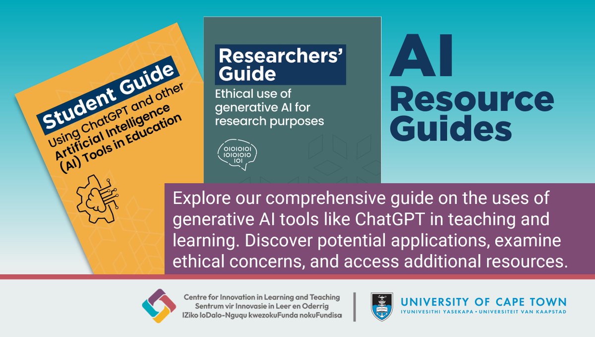 There are both risks & opportunities for an educational future shaped by the availability of #AI tools, & you need to be aware of these in the context of your field of study. Download them here: bit.ly/AIguidesUCT