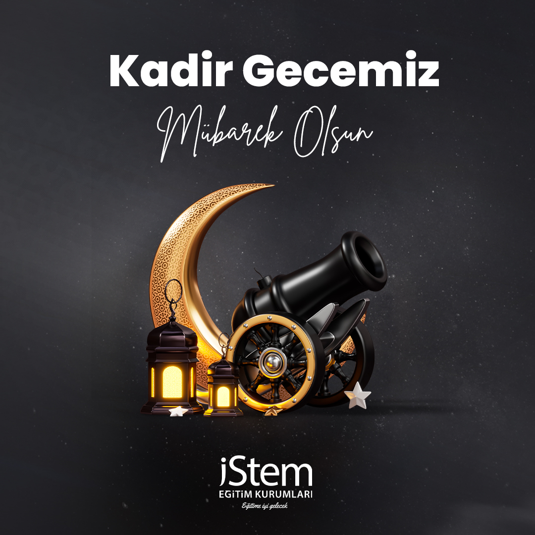 Tüm İslam Aleminin Kadir Gecesi Mübarek Olsun.

#istemeğitimkurumları #eğitimeiyigelecek #atölyeakademi #kadirgecesi