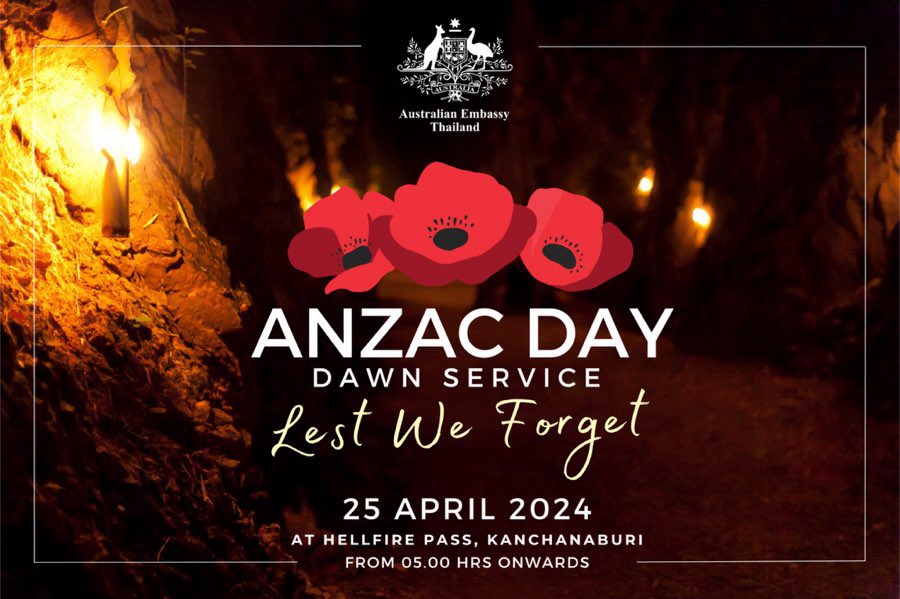 🇦🇺 & 🇳🇿 Embassies in 🇹🇭 will jointly host an #AnzacDay Commemorative Service at @HellfirePass in Kanchanaburi on Thu 25 Apr 2024. For more info, please visit: thailand.embassy.gov.au/files/bkok/202… #LestWeForget