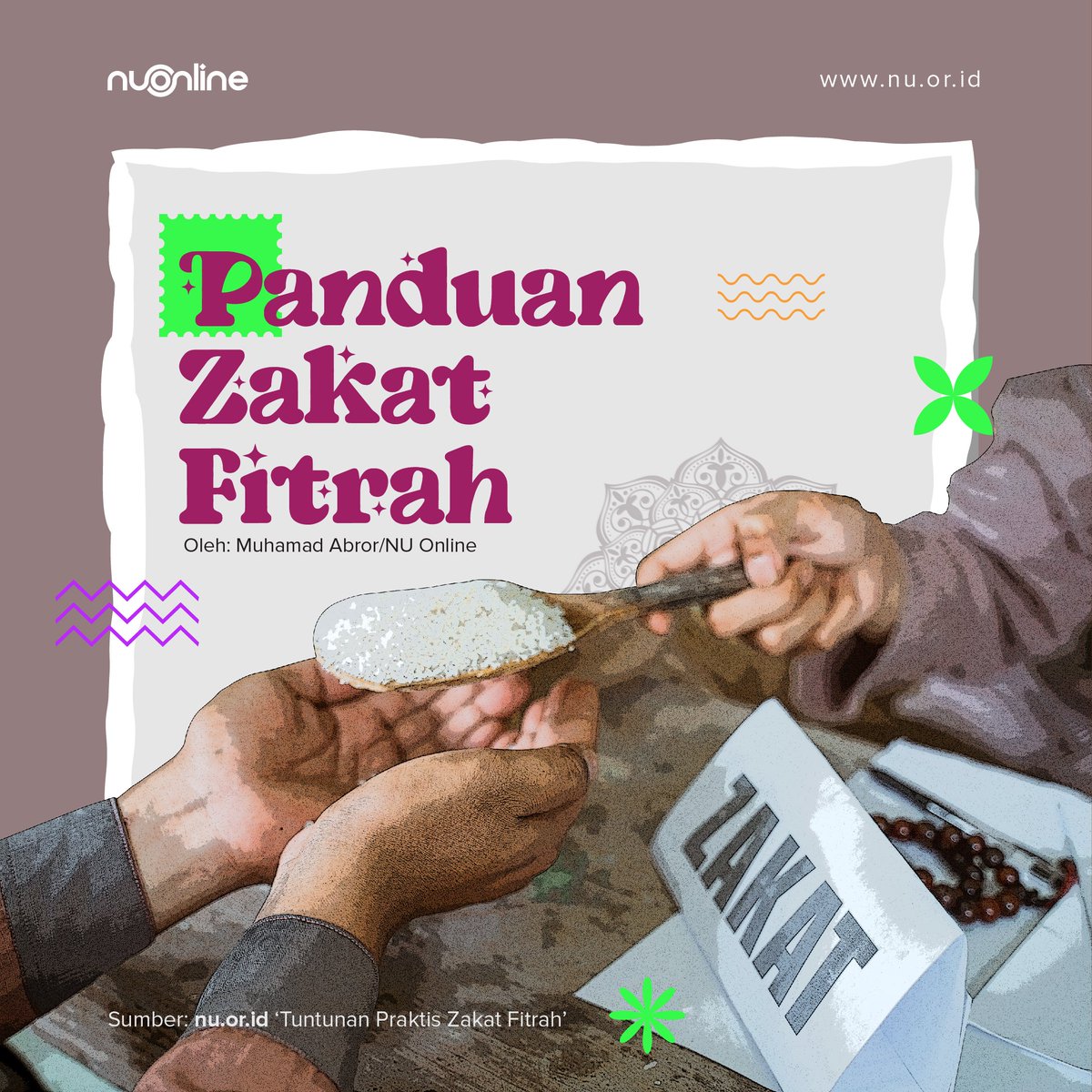 Panduan Zakat Fitrah ✨ Teruntuk Sahabat NU Online yang masih bingung mengenai Zakat Fitrah, berikut NUMin bagikan panduan Zakat fitrah. A Thread #NUOnline