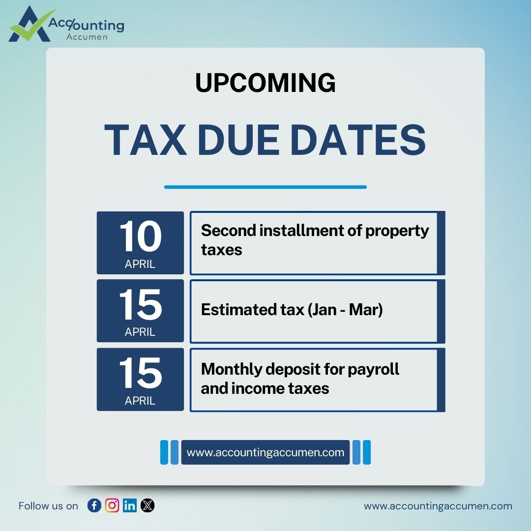 Don't let tax deadlines sneak up on you! Keep track of these key dates for April. Need support? We're here to guide you through the process. #taxduedates #AprilTaxes #taxseason #accountingaccumen
