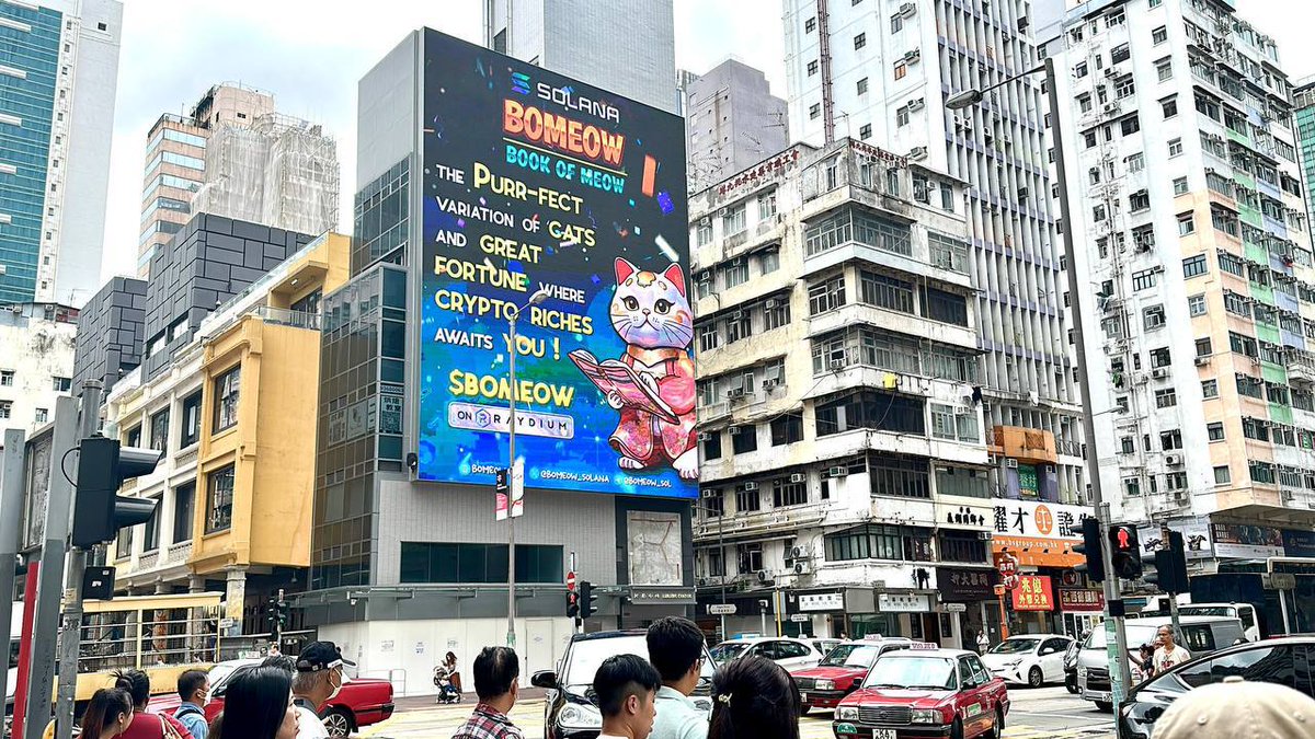 Bomeow_solana's tweet photo. $BOMEOW WORLD DOMINATION INCOMING 🏆😂

New billboards up and running in one of the most famous cities in the world, Hong Kong! Can’t stop, and won’t ever stop when it comes to marketing! 🔥🔥

Get ready to see a billboard near you! 🤝🤝

📍 HONGKONG

$BOMEOW #BOMEOW #BTC #SOLANA https://t.co/hSvKk5ksYv
