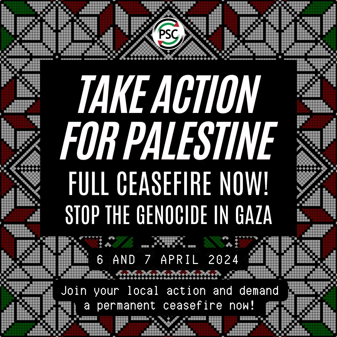 🚨TOMORROW - Take action for Palestine 🕰️When: 6 and 7 April 2024 📍Where: your local area Join an action for Palestine in your local area and demand our government call for Israel to end its genocidal assault on Gaza. Find your local action: palestinecampaign.org/events/actions…