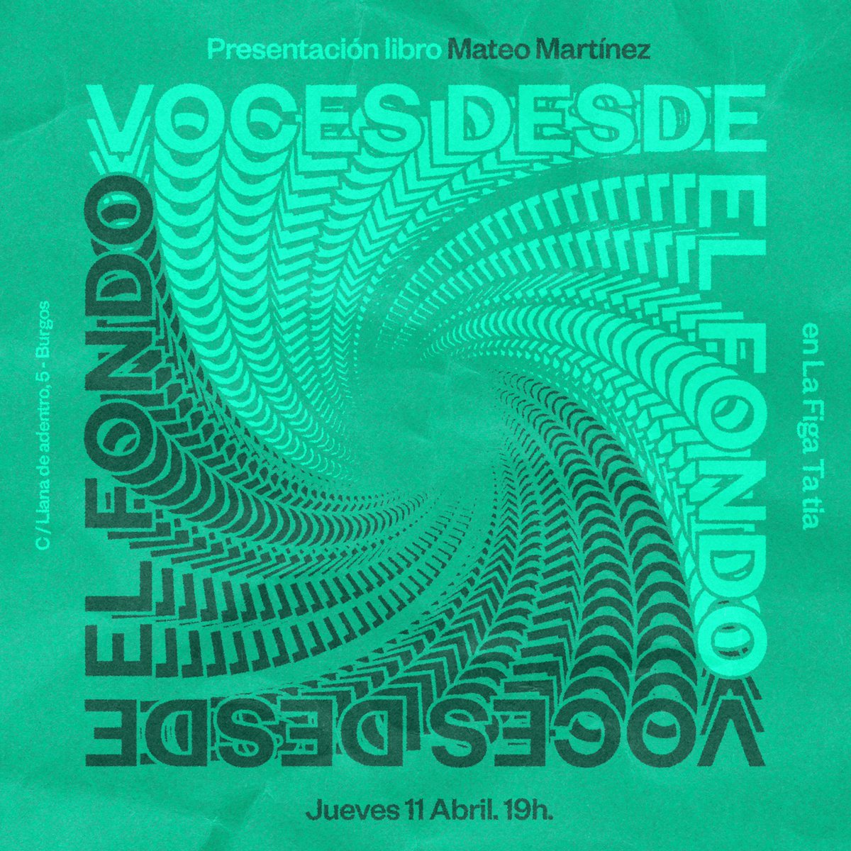 Os invitamos a la presentación, este jueves en #Burgos, de 'Voces desde el fondo', de Mateo Martínez Matija, <a href="/MMMartija/">Mateo Martínez Martija</a>.

📍Jueves 11 de abril, a las 19.00 h, en el bar La Figa Ta Tia, con el autor.