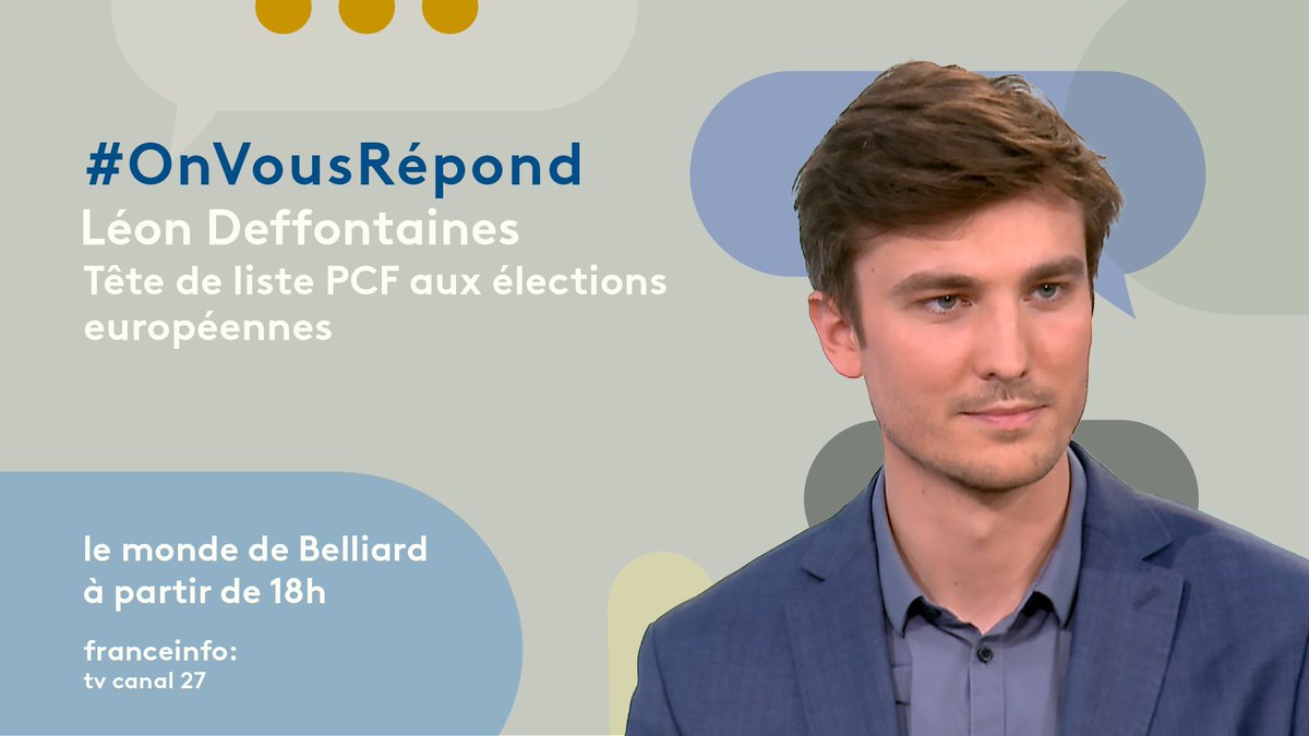 📍#OnVousRepond dans 'Le monde de Belliard' à partir de 18h, sur #franceinfo canal 27 📺 Ce soir, @MattBelliard et @GillesBornstein reçoivent @L_Deffontaines, tête de liste @PCF pour les européennes. Il répondra aux questions des téléspectateurs.