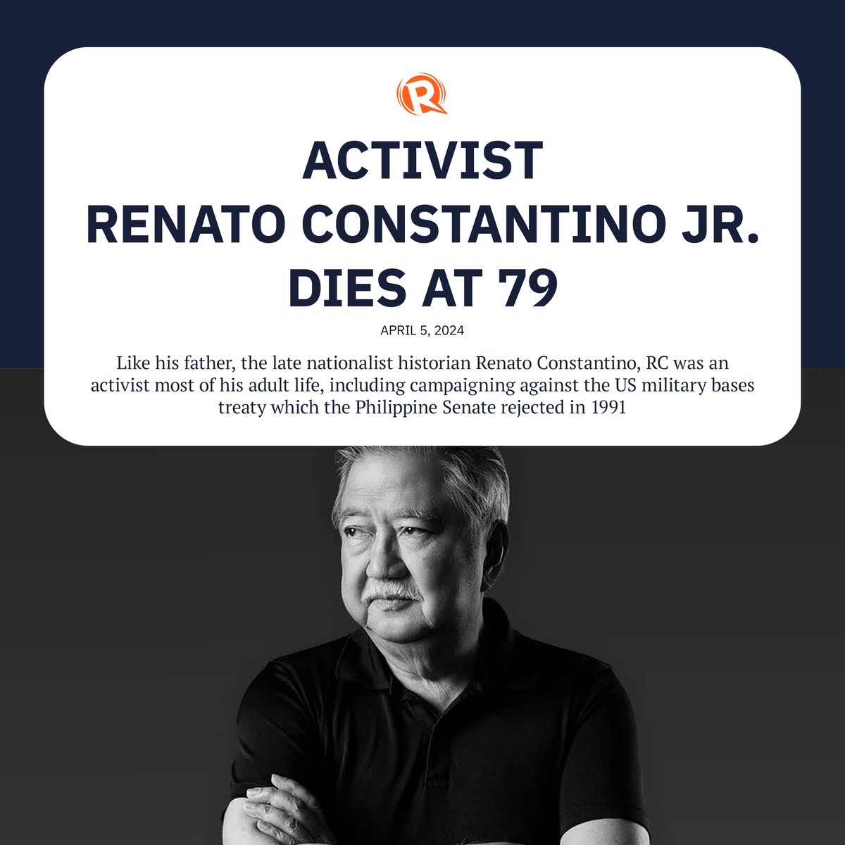 REST IN PEACE. Activist Renato “RC” Constantino Jr. died on Thursday, April 4. He was 79. READ: trib.al/qfxv7fg