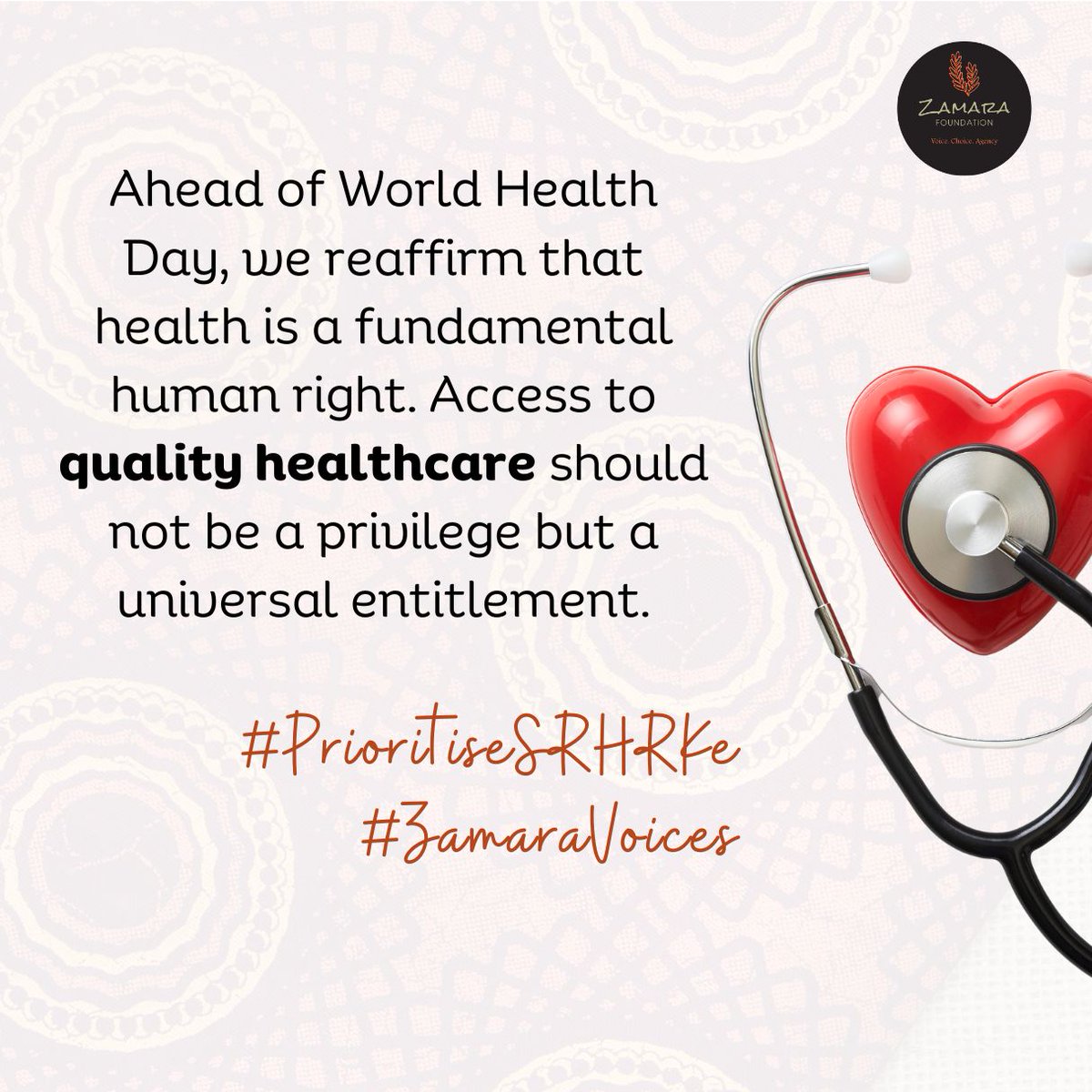 Ahead of world health day, we reaffirm theat health is a fundamental human right.#PrioritiseSRHRKe #ZamaraVoices @Zamara_fdn