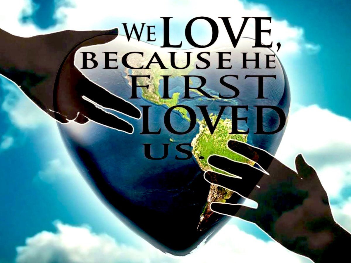 There is no fear in love, but perfect love casteth out fear, because fear hath torment. He that feareth is not made perfect in love. We love Him, because He first loved us. ~1 JOHN 4:18-19 (KJV)