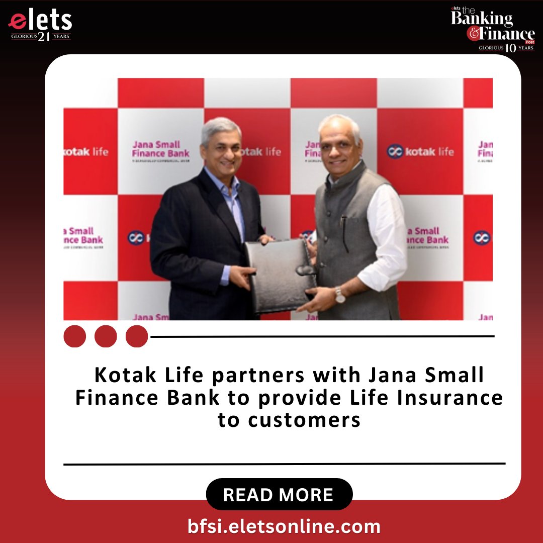 .@Kotak_Life unveiled a corporate agency collaboration with @janabank today. 

Read more: tinyurl.com/ycyyxysj

#LifeInsurance #Customers #EletsTurns21