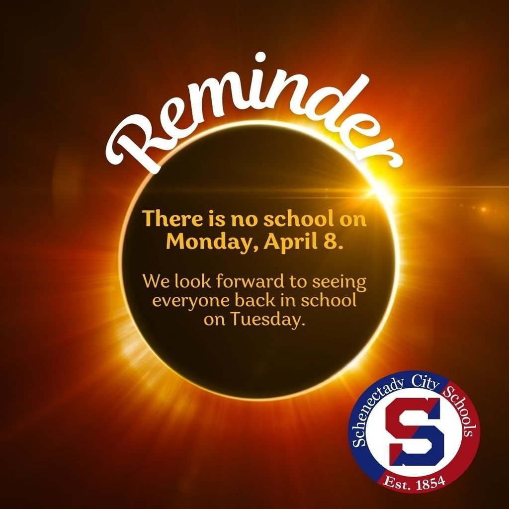 REMINDER: There is no school on Monday, April 8. Transportation will not be provided to private, parochial or out of district schools on this day. District offices will also be closed. Enjoy the long weekend. We look forward to seeing everyone back in school on Tuesday.